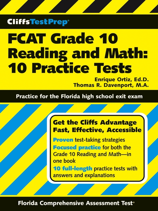 Title details for CliffsTestPrep FCAT Grade 10 Reading and Math by Enrique Ortiz, EdD - Available